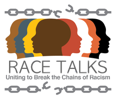 RACE TALKS: Uniting to Break the Chains of Racism